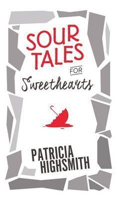 Sour Tales For Sweethearts book cover