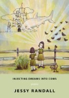 Injecting Dreams Into Cows book cover