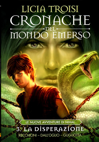 Cronache del Mondo Emerso - Le nuove avventure di Nihal book cover 3