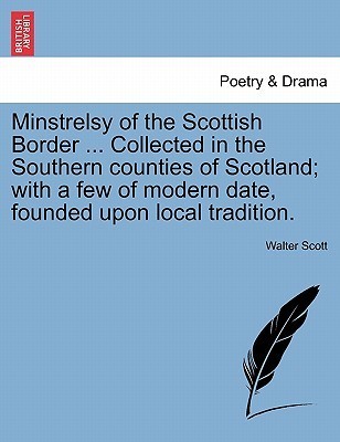 Minstrelsy of the Scottish Border (Vol. 1, 2 & 3 of 3) book cover