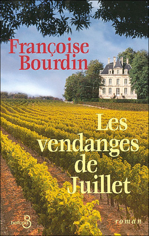 Les vendanges de Juillet book cover