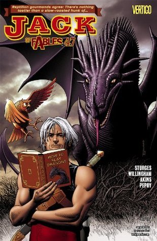 Dragonslayer - The Second Ingredient in the Ultimate Jack of Fables Story! book cover