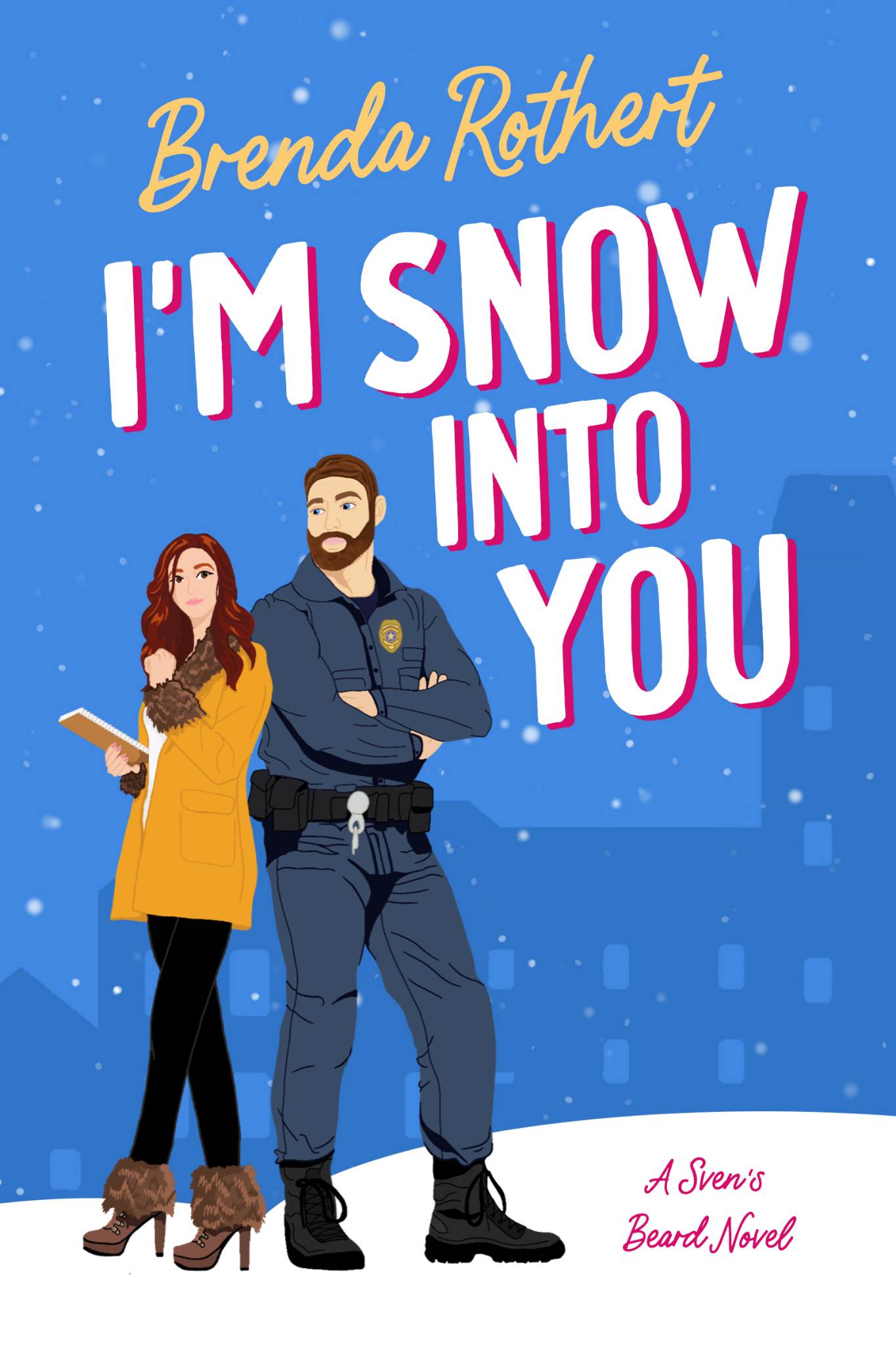 I'm Snow Into You book cover