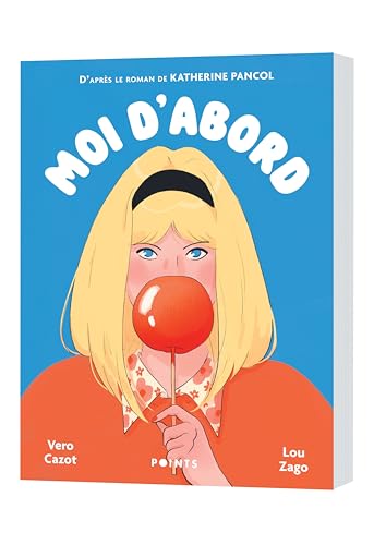 Moi d'abord - Roman graphique book cover
