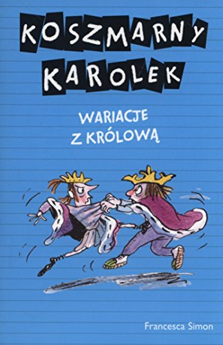 Koszmarny Karolek Wariacje z krolowa book cover