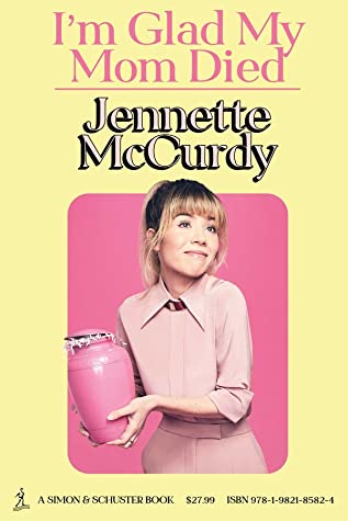 I'm Glad My Mom Died book cover
