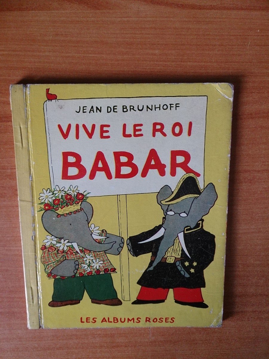 Vive Le Roi Babar book cover