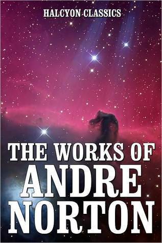 The Works of Andre Norton book cover