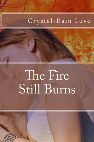 The Fire Still Burns book cover