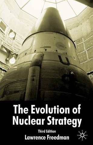 The Evolution of Nuclear Strategy book cover