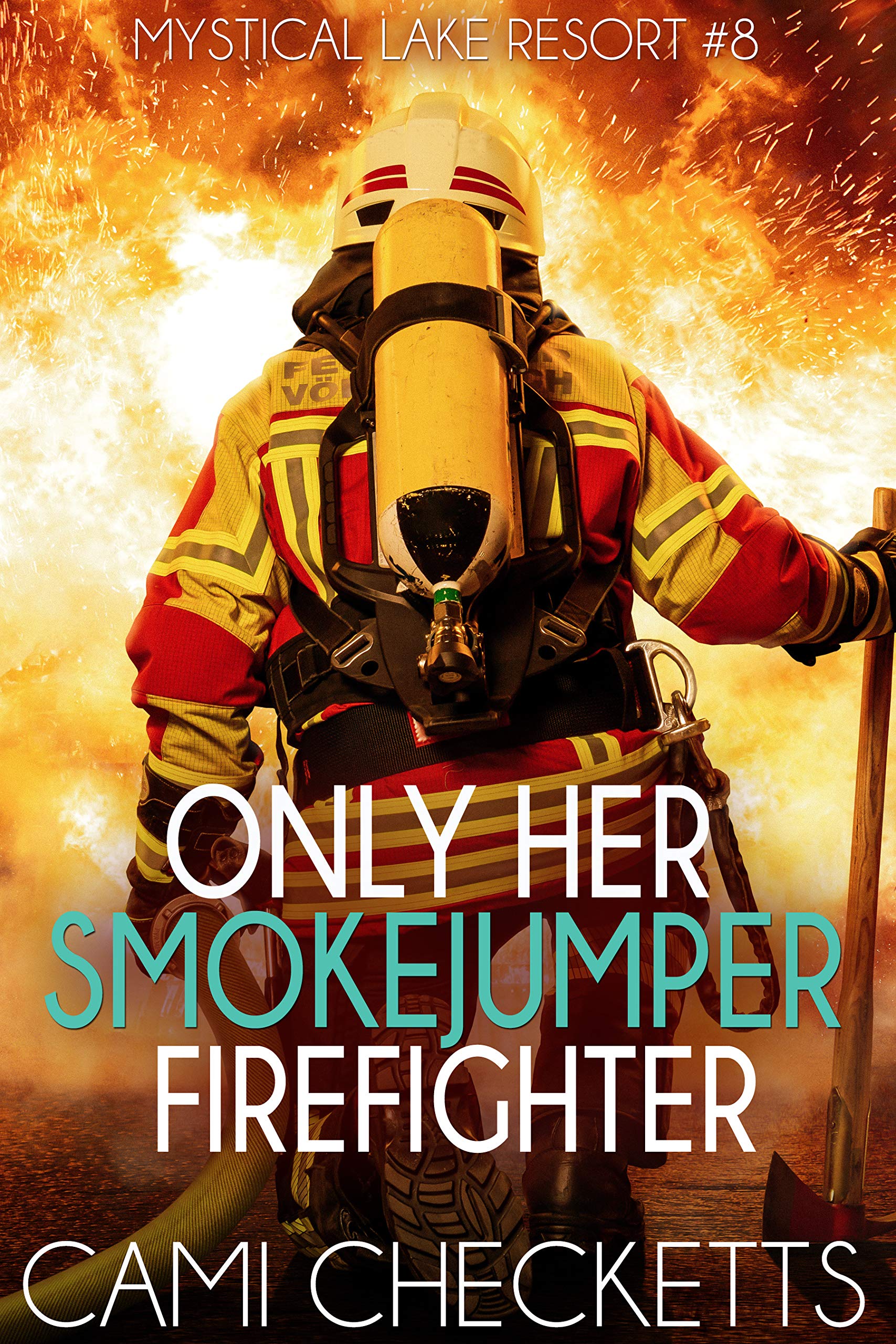 Only Her Smokejumper Firefighter book cover