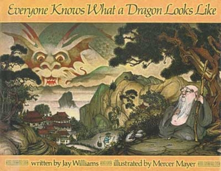 Everyone Knows What a Dragon Looks Like book cover