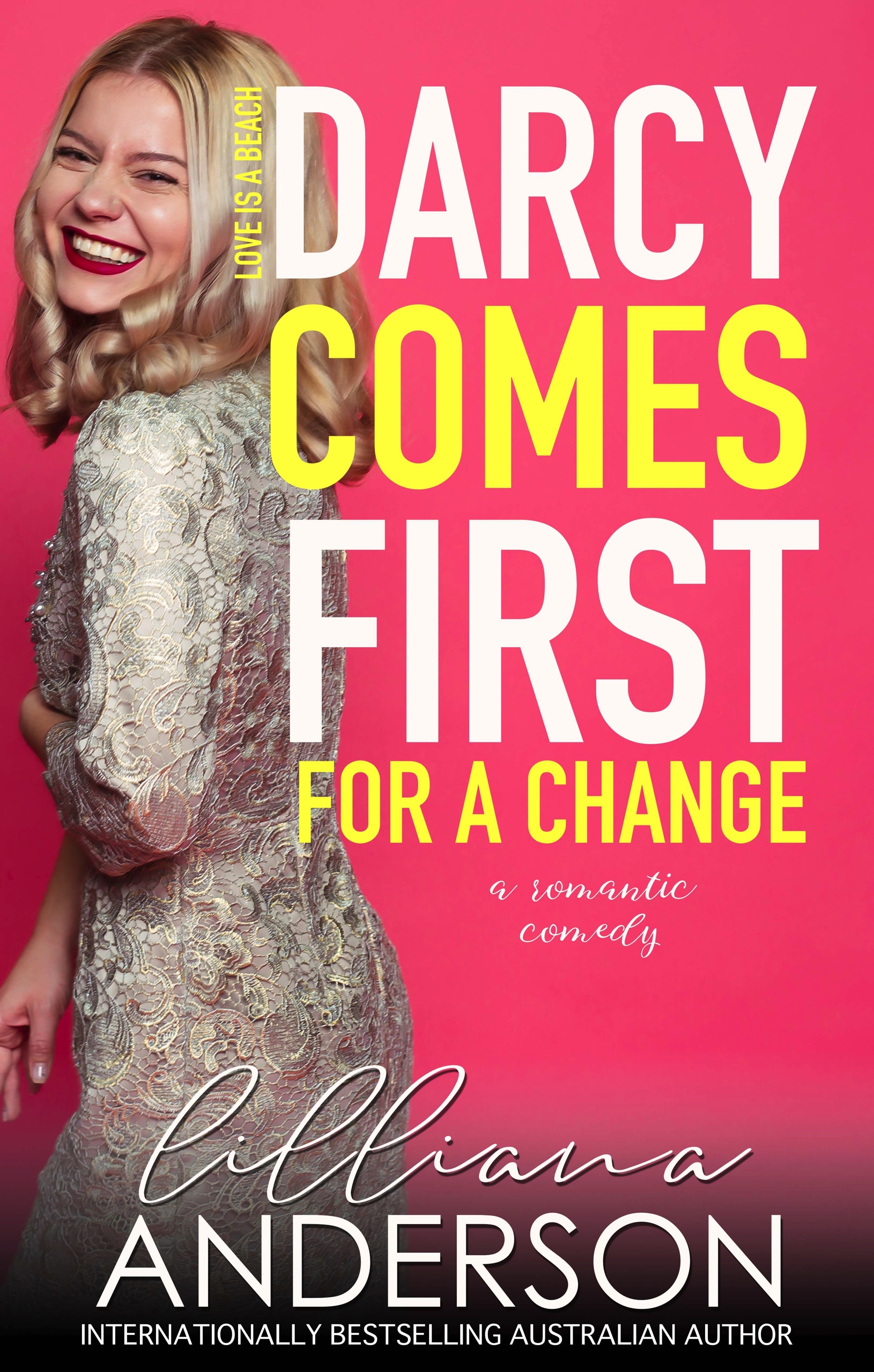 Darcy Comes First for a Change book cover