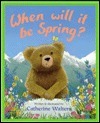 When Will It Be Spring? book cover
