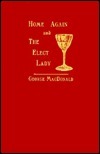 Home Again/the Elect Lady book cover