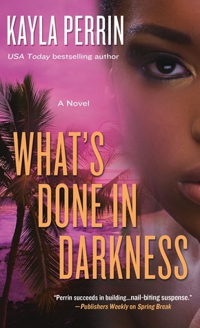 What's Done in Darkness book cover