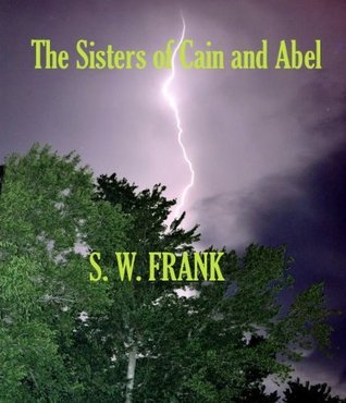 The Sisters of Cain and Abel book cover
