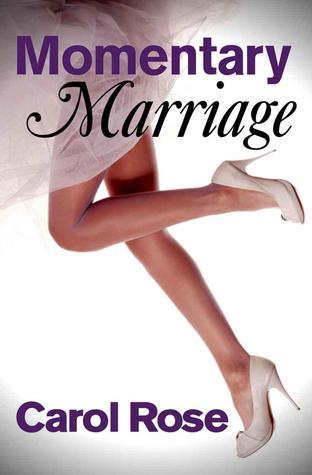 Momentary Marriage book cover