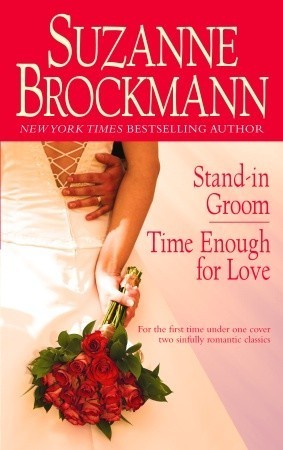 Stand-in Groom/Time Enough for Love book cover