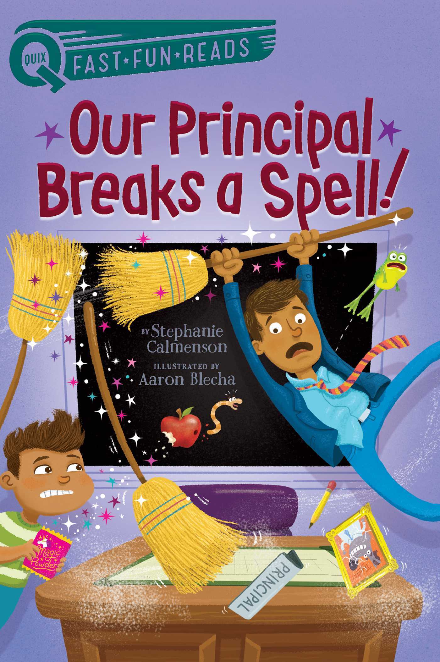 Our Principal Breaks a Spell! book cover