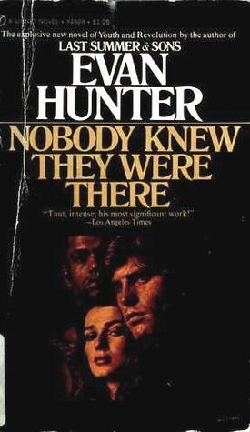 Nobody Knew They Were There book cover
