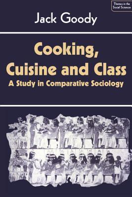 Cooking, Cuisine and Class book cover