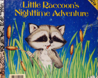 Little Raccoon's Nighttime Adventure book cover