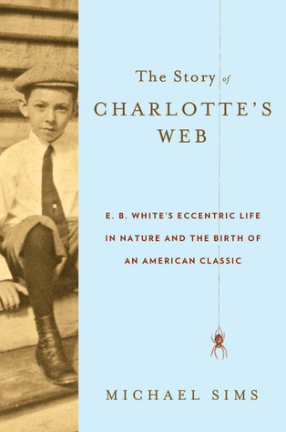 The Story of Charlotte's Web book cover