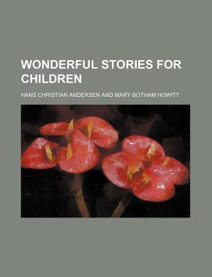 Wonderful Stories For Children book cover