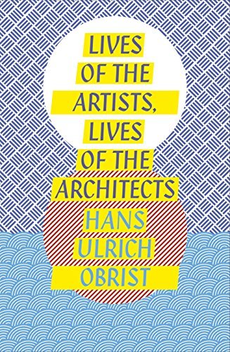 Lives of the Artists, Lives of the Architects book cover