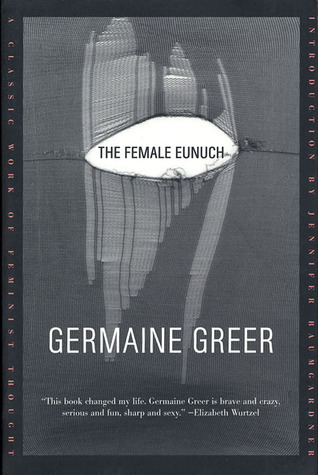 The Female Eunuch book cover