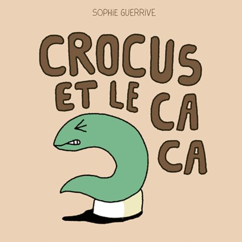 Crocus et le caca book cover