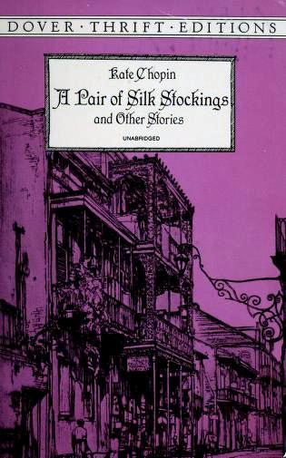 A Pair of Silk Stockings and Other Stories book cover