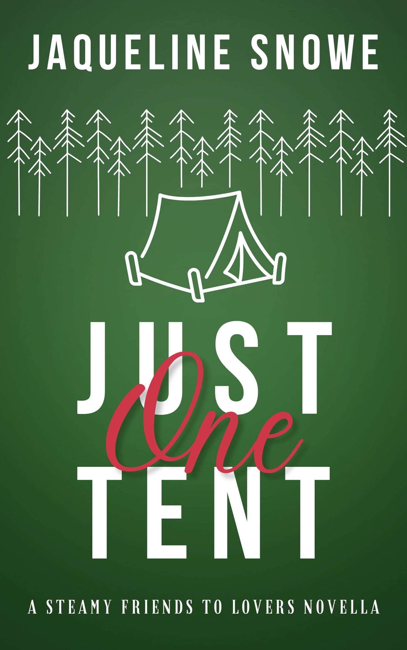 Just One Tent book cover