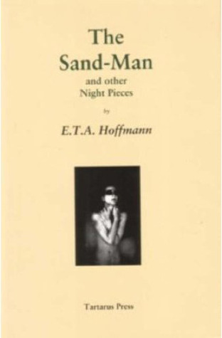 The Sand-Man and other Night Pieces book cover