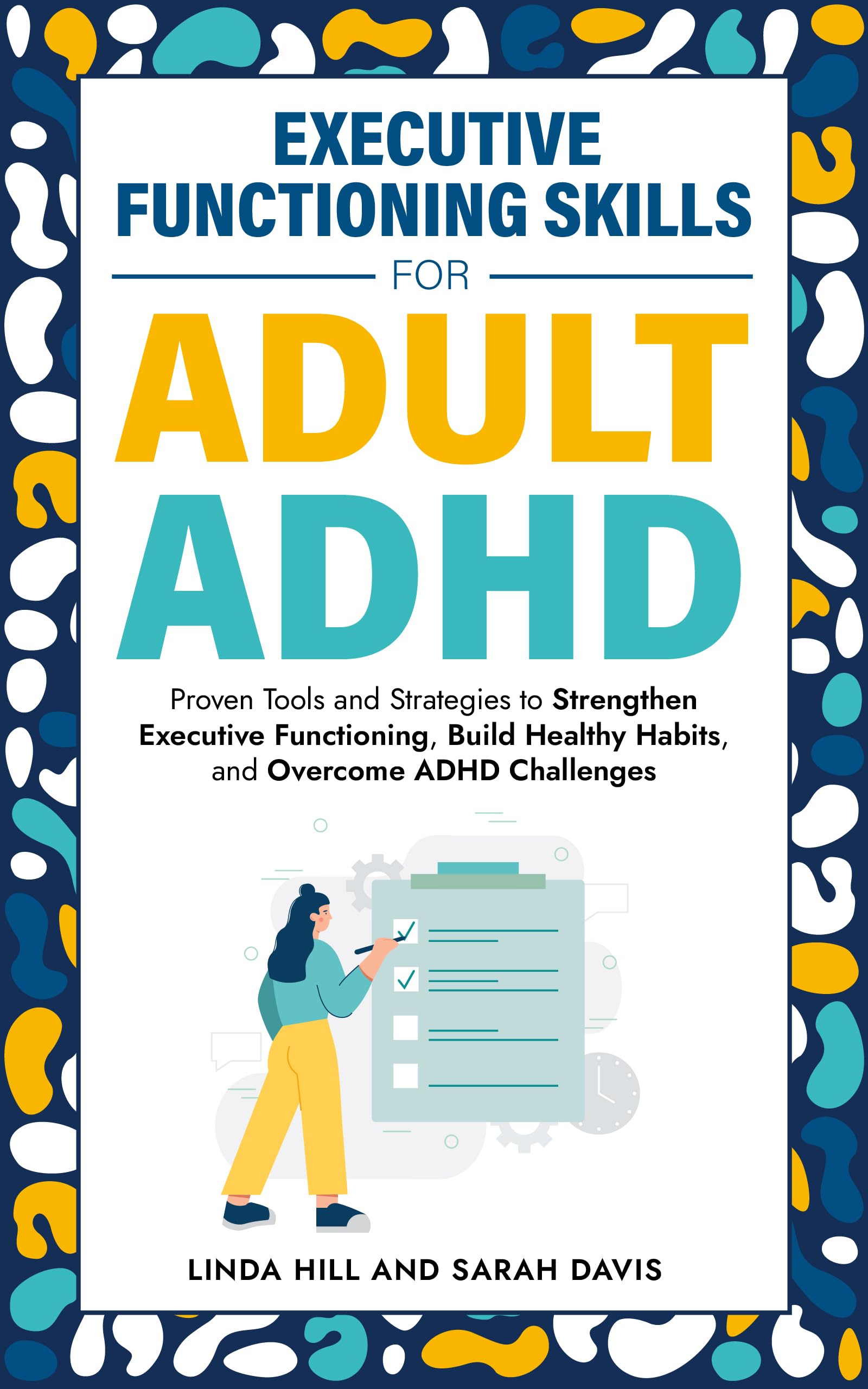 Executive Functioning Skills for Adult ADHD book cover