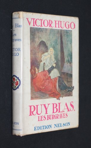 La légendes des siècles tomes un deux et trois + Ruy Blas - Les Burgraves --- 4 volumes book cover