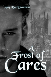 A Frost of Cares book cover