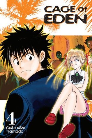 Cage of Eden, Vol. 4 book cover