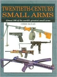 Twentieth-Century Small Arms book cover