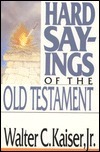 Hard Sayings of the Old Testament book cover