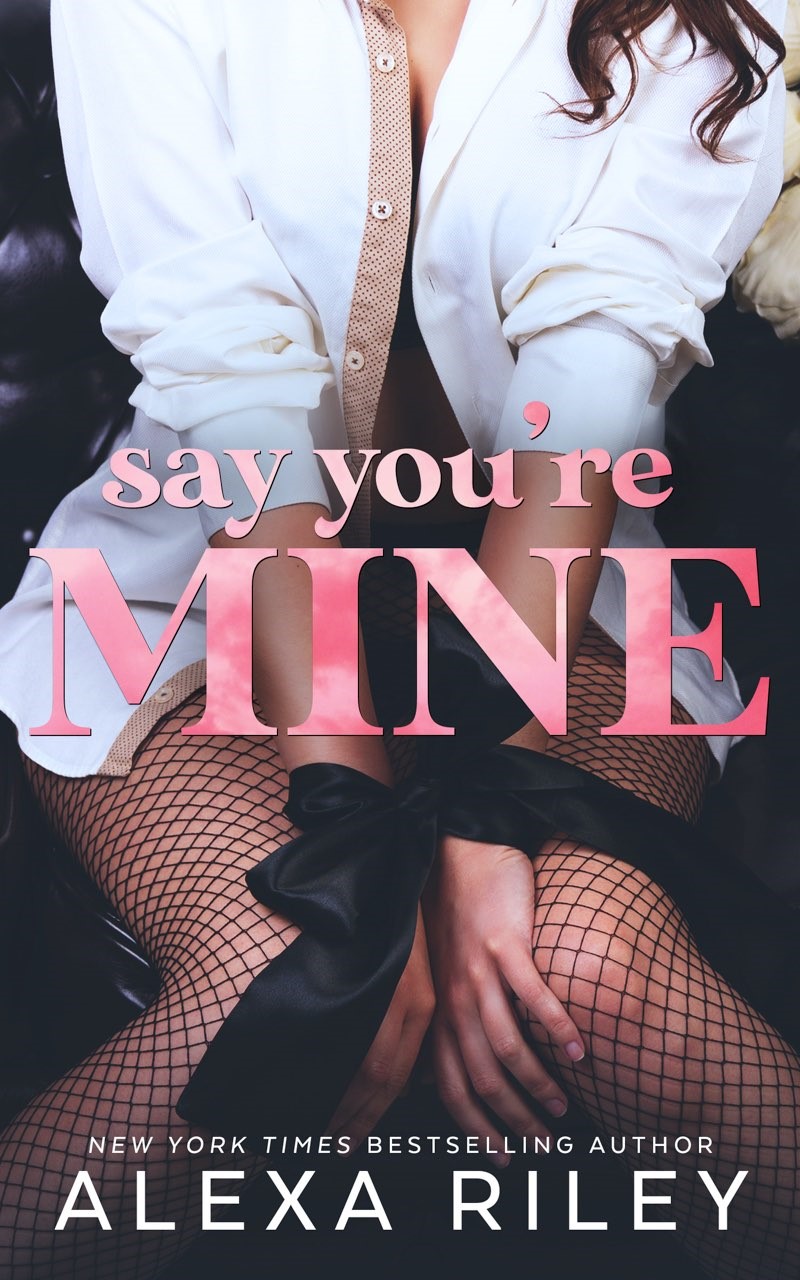 Say You're Mine book cover
