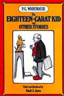 The Eighteen-Carat Kid, and Other Stories book cover