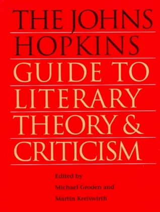 The Johns Hopkins Guide to Literary Theory and Criticism book cover