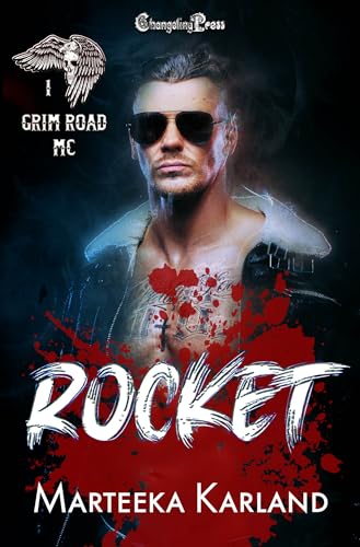 Rocket (Grim Road MC 1) book cover
