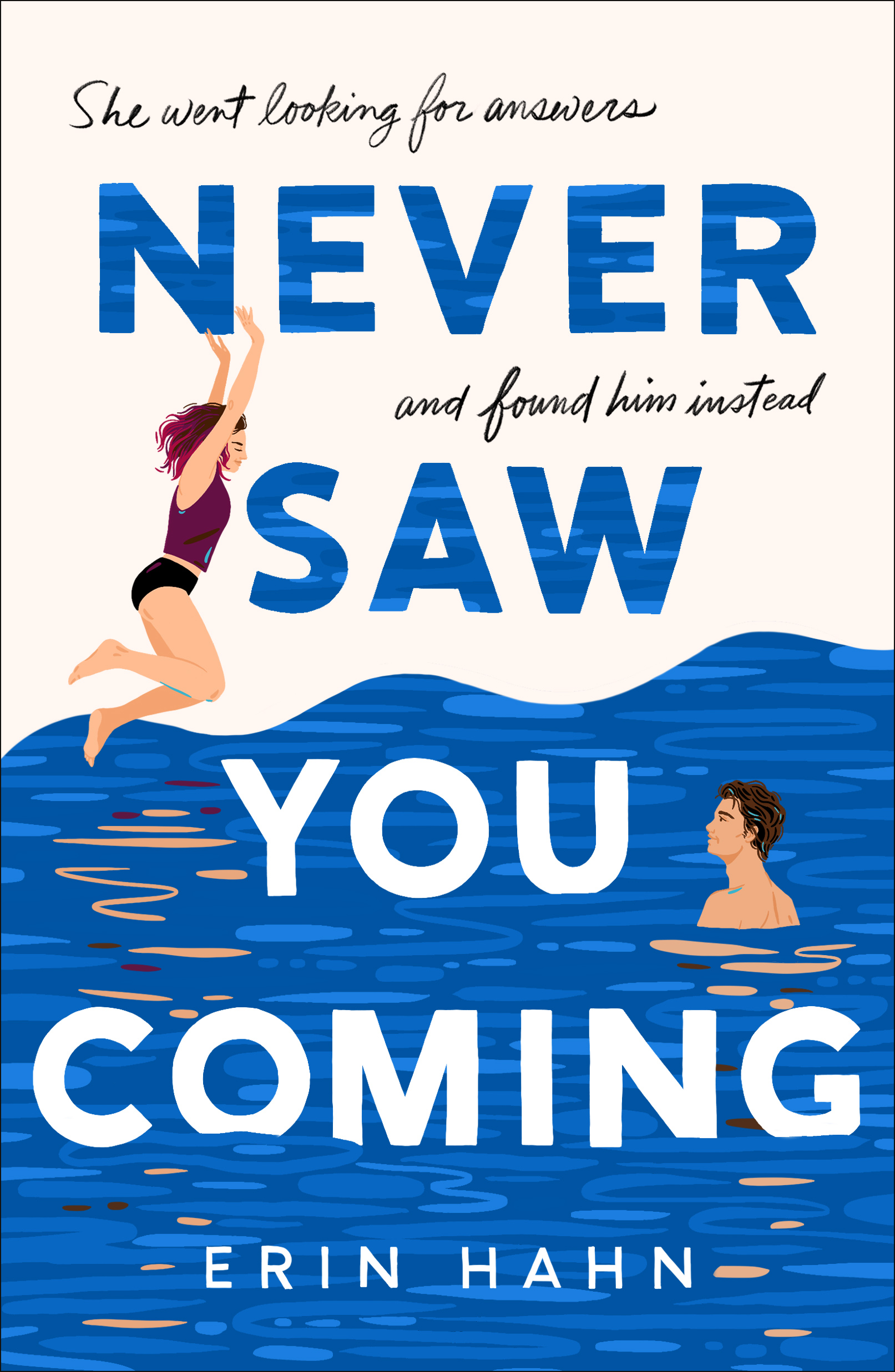 Never Saw You Coming book cover