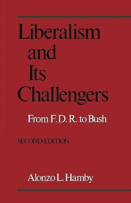 Liberalism and its Challengers book cover
