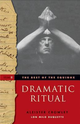 The Best of the Equinox, Dramatic Ritual book cover