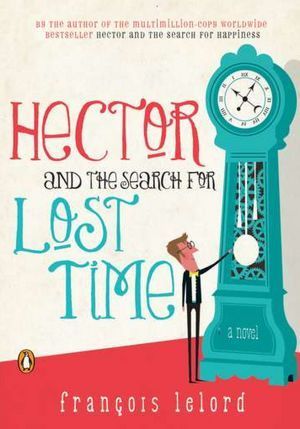Hector and the Search for Lost Time book cover