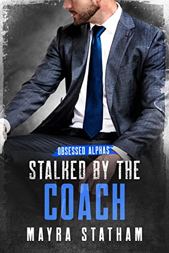 Stalked by the Coach book cover